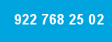 922 768 25 02
